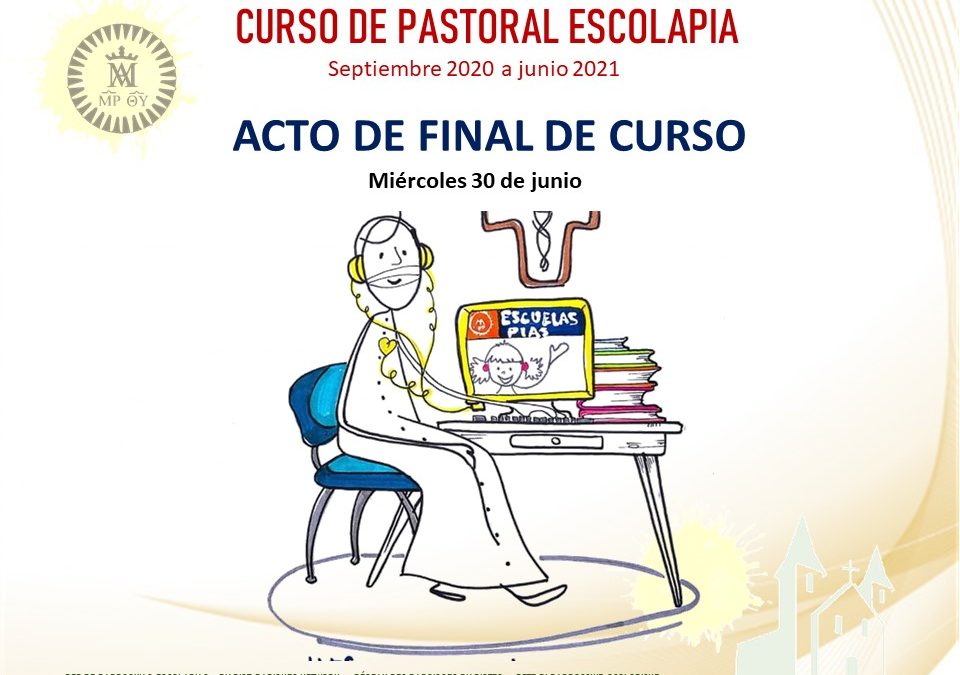 Crecer en comunión e identidad . Diplomado de Pastoral Escolapia en Parroquias