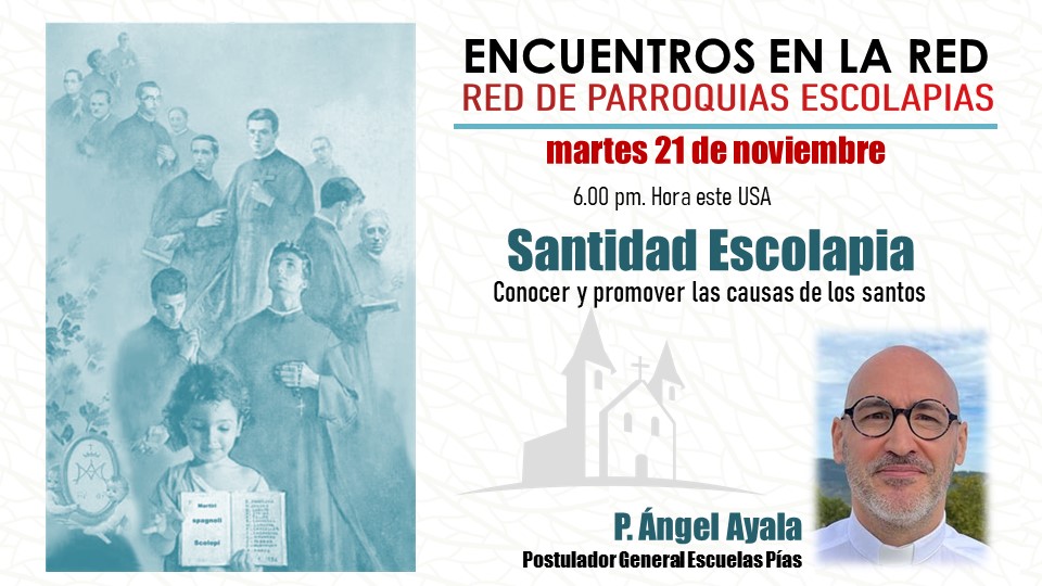 Santidad Escolapia. Conocer y difundir las causas de los santos
